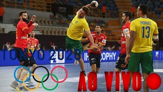 BRASIL X ESPANHA AO VIVO HANDEBOL MASCULINO OLIMPÃADAS DE TÃ“QUIO [upl. by Sonia]