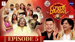 Shree Kesh COMEDY DARBAR  Episode 5  Pramod Kharel Sushil Nepal  Gauri Malla Bijay Baral [upl. by Sarkaria348]