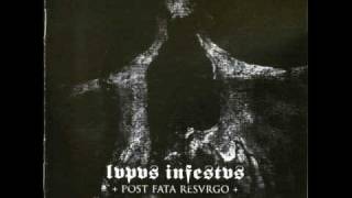 Lupus Infestus  Post Fata Resurgo [upl. by Cinda]