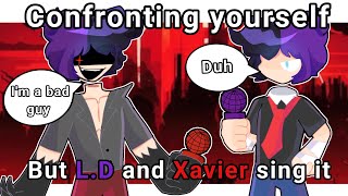 FNF confronting yourself but LD and Xander sing itAnimation [upl. by Fowkes]