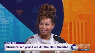 Chaunté Wayans Live At The Den Theatre [upl. by Baun778]