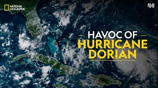 Havoc of Hurricane Dorian  Gathering Storm  National Geographic [upl. by Hobard440]