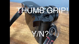 Leica Q2 To Thumb Grip or Not to Thumb Grip That Is the Question [upl. by Gleich772]