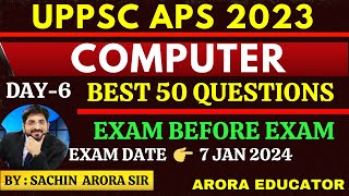 UPPSC APS Computer Classes  UPPSC APS Vacancy 2023  UPPSC APS Most Expected Questions  Day6 [upl. by Yrrad]