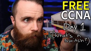 What is a SWITCH  FREE CCNA  Day 1 [upl. by Enida]