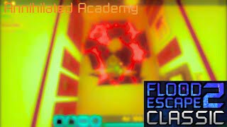 FE2 Classic  Annihilated Academy High Insane [upl. by Damalis287]