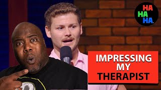 Drew Lynch  Impressing My Therapist  REACTION [upl. by Zeugirdor723]