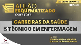 Aulão Esquematizado para Técnico de Enfermagem  Concurso [upl. by Carce]