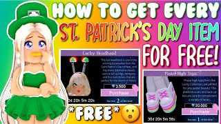 WATCH THIS TO GET EVERY SINGLE ST PATRICKS DAY ITEM FOR FREE Roblox Royale High Giveaway [upl. by Herzig]