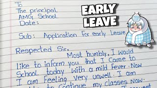 Write A Letter For Early Leave From School  write sick leave application handwriting writing [upl. by Yennor90]