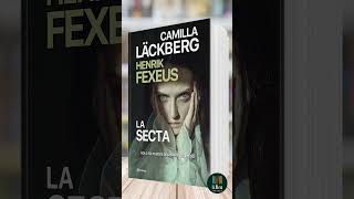 La secta de Camilla Läckberg y Henrik Fexeus  Libro Resumen [upl. by Zevahc856]