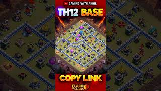 Best TH12 BASE for WAR and TROPHY Pushing 🔥Clash of Clans [upl. by Tillman]