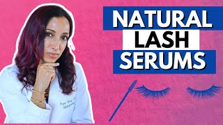 My Top 4 Natural Lash Serums  Eye Doctor Explains [upl. by Ynaitirb]