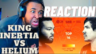 King Inertia 🇺🇸 vs Helium 🇷🇺  GRAND BEATBOX BATTLE 2021 WORLD LEAGUE REACTION [upl. by Bartholomeus]