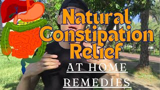 Natural Constipation Relief At Home Remedies  Colon Health  Not Professional Medical Advice [upl. by Yacov]