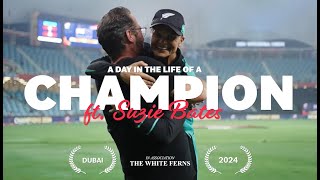 A Day in the Life of a Champion  Suzie Bates  WT20WC 2024 [upl. by Cohl]