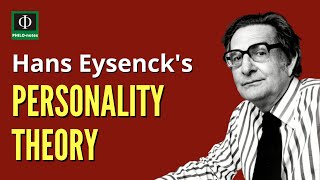 Eysenck’s Personality Theory [upl. by Mansfield]