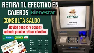 Como retirar dinero en cajeros Bienestar [upl. by Pammi]