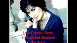 Enya  Orinoco Flows Slowed and Chopped [upl. by Olds]