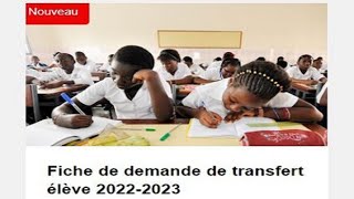 Rentrée Scolaire 2022  2023  Demandes De Transferts DElèves  Procédure amp Documents A Fournir [upl. by Arlana]