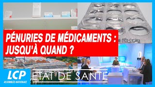 Pénuries de médicaments  jusquà quand   Etat de santé [upl. by Soph]