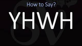 How to Pronounce YHWH CORRECTLY  Jehovah Yahweh Pronunciation [upl. by Evonne]