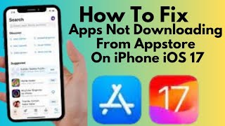 How To Fix Apps Not Downloading From Appstore On iPhone After iOS 17 update 2024 [upl. by Rieth]