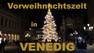 Vorweihnachtliches Venedig 2024 [upl. by Alyam]