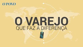 O varejo inovador que faz a diferença [upl. by Aikaz]