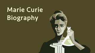 Marie Curie Biography [upl. by Oznarol]