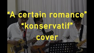 A Certain Romance  Arctic monkeys amp Konservatif  The adams Cover by Thesukits [upl. by Varden]