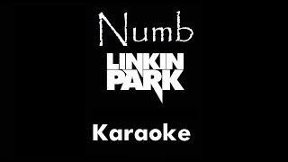 Linkin Park  Numb Karaoke [upl. by Platto]