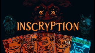 Inscryption  Part 3  I No Longer Understand Whats Happening [upl. by Estrin]