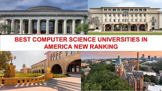 BEST COMPUTER SCIENCE UNIVERSITIES IN AMERICA NEW RANKING [upl. by Gabel]