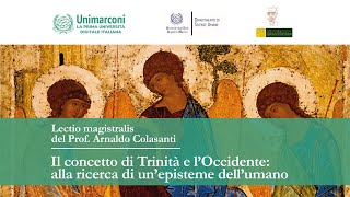 Il concetto di Trinità e l’Occidente alla ricerca di un’episteme dell’umano [upl. by Risley]