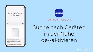 Suche nach Geräten in der Nähe aktivieren oder deaktivieren  Samsung Android 14  One UI 6 [upl. by Okiam790]