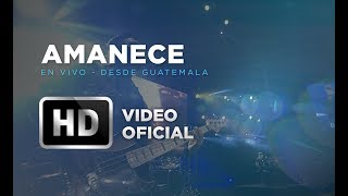 Amanece  Marco Barrientos  En Vivo Desde Guatemala [upl. by Ekralc]