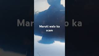 Maruti walo ka scam shortsfeed automobile maruti [upl. by Weisbrodt87]