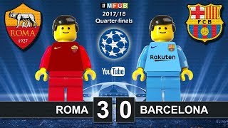 Roma vs Barcelona 30 • Champions League 2018 1004 Roma Barcellona Goals Highlights Lego Football [upl. by Eiggem]