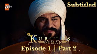 Kurulus Osman Urdu  Season 6  Episode 1  Part 2  Subtitled [upl. by Kostman205]