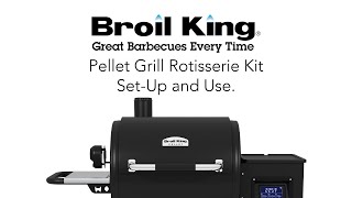 Pellet Grill Rotisserie Setup  Broil King [upl. by Tessy]