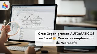 Crea Organigramas AUTOMÁTICOS en Excel 🤯 Con este complemento de Microsoft [upl. by Einapets]