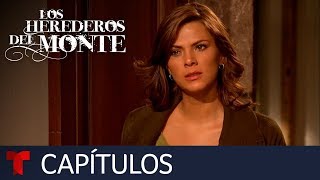 Los Herederos del Monte  Capítulo 26 Completo  Telemundo Novelas [upl. by Reade]