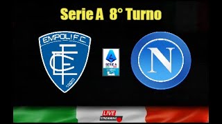 Empoli vs Napoli  SERIE A  LIVE [upl. by Nesbitt]