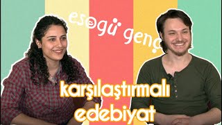 Karşılaştırmalı Edebiyat  ESOGÜ Genç [upl. by Radborne]