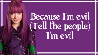 Evil  Dove Cameron Lyrics From Disneys Descendants Wicked World [upl. by Fugate347]