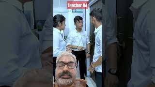 Teacher 04 TeacherStudentstrust Shorts Schoolcampus motivational inspiration funny trending [upl. by Tadio196]