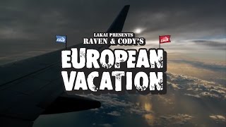 Raven Tershy and Cody Chapmans European Vacation [upl. by Black]