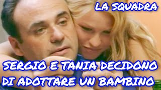 SERGIO E TANIA DECIDONO DI ADOTTARE UN BAMBINO  LA SQUADRA lasquadra gaetanoamato serietv lvs [upl. by Enrol686]