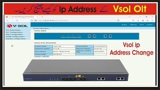 How to Change ip Address of Vsol Olt  How to set IP address in VSOL OLT [upl. by Niamjneb]